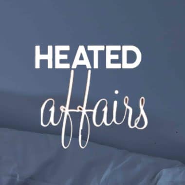 Heated Affairs
